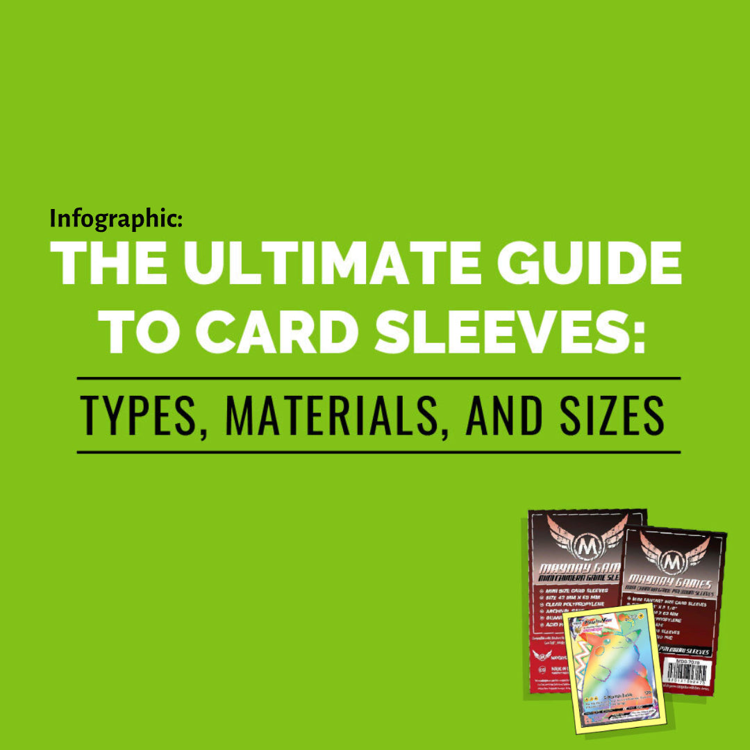 The Ultimate Guide to Card Sleeves: Types, Materials, and Sizes Mayday Games The Ultimate Guide to Card Sleeves: Types, Materials, and Sizes Mayday Games