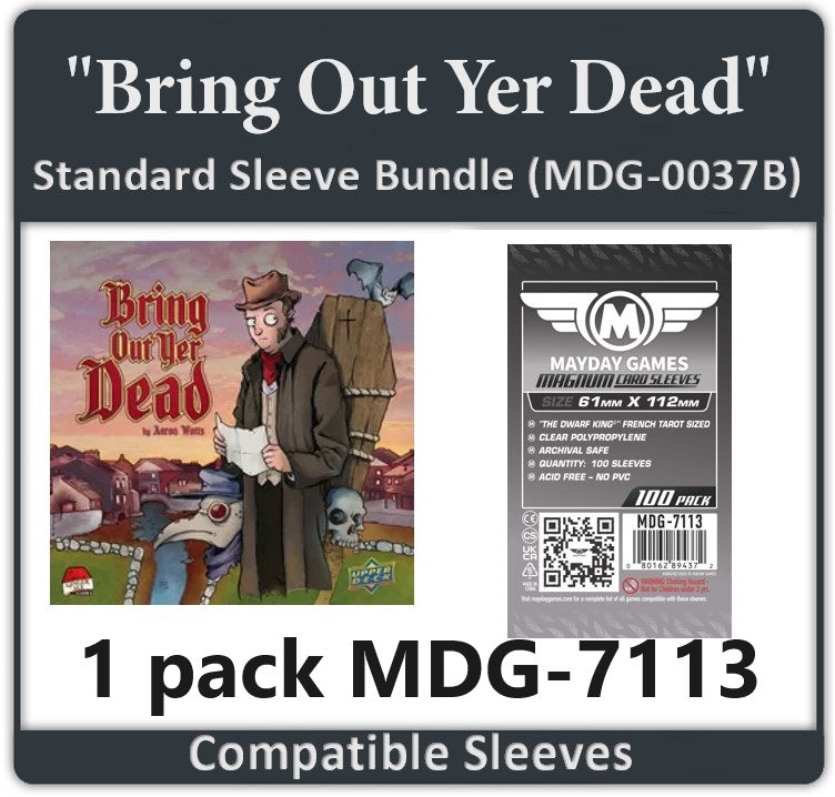 "Bring Out Yer Dead" Compatible Card Sleeve Bundle