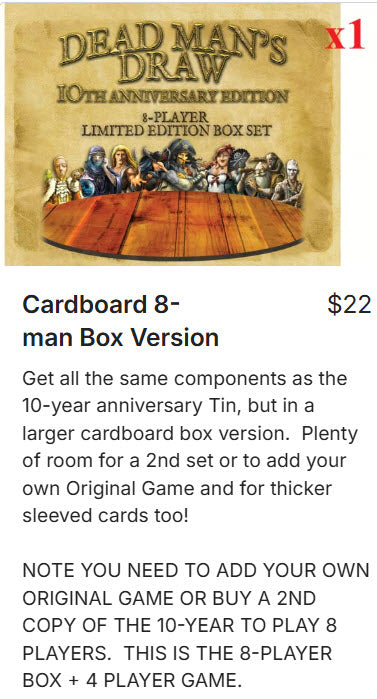 Cardboard 8-man Box Version (DMD Late-Backer Pledge Level)